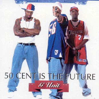 50_cent_-_50_cent_is_the_future_-_front.jpg