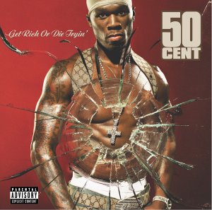 50_cent_-_get_rich_or_die_tryin_-_front.jpg